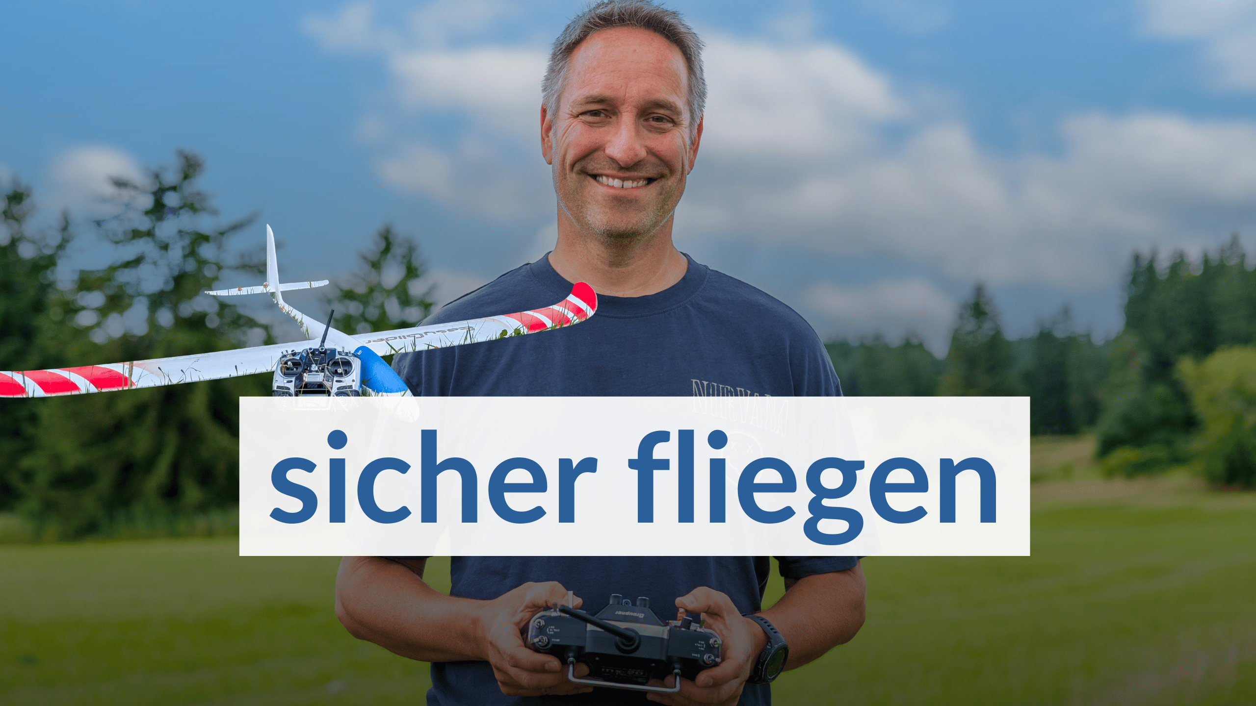 Modellfliegen lernen – sicher, einfach & ohne Frust (1)